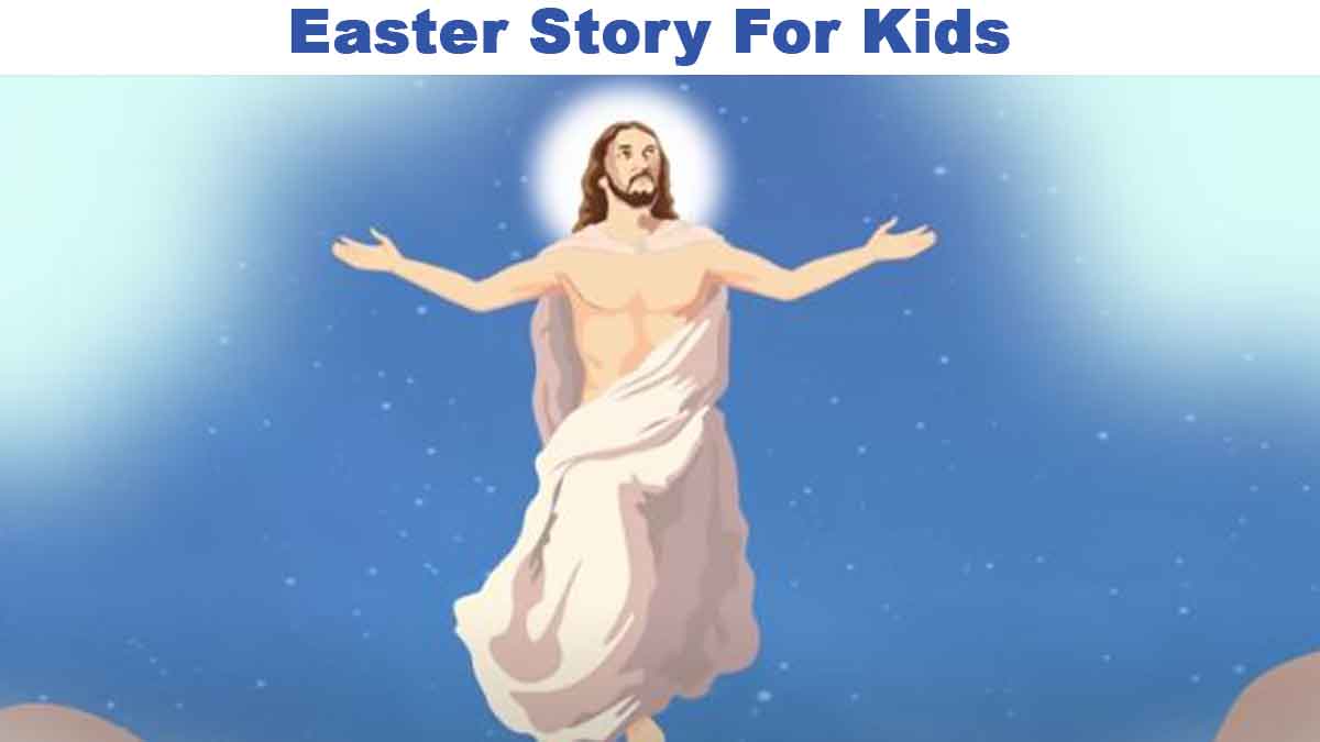 Easter Story For Kids