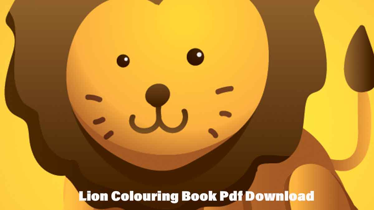 Lion Colouring Book Pdf Download